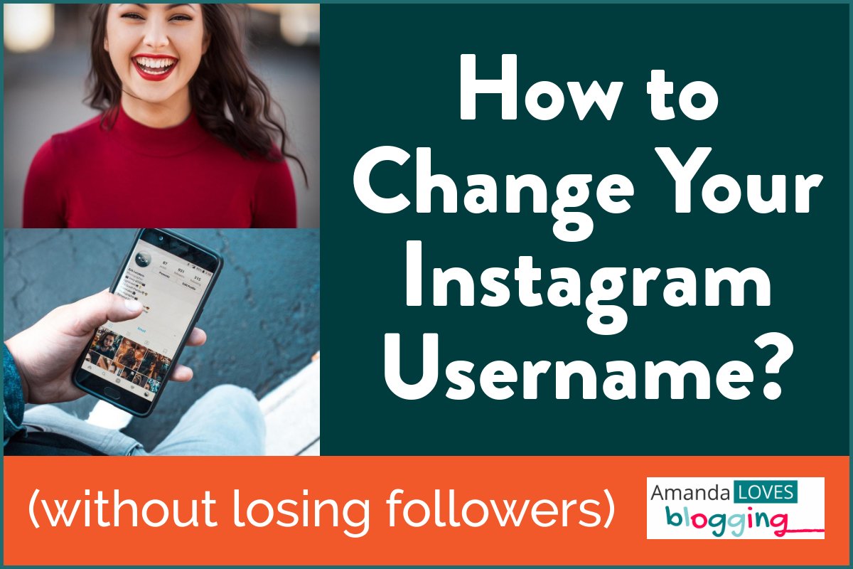 Change Your Instagram Username (without losing followers)