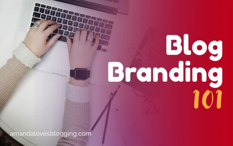 Blog Branding 101