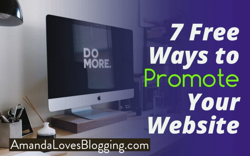 7 Free Ways to Promote Your Website
