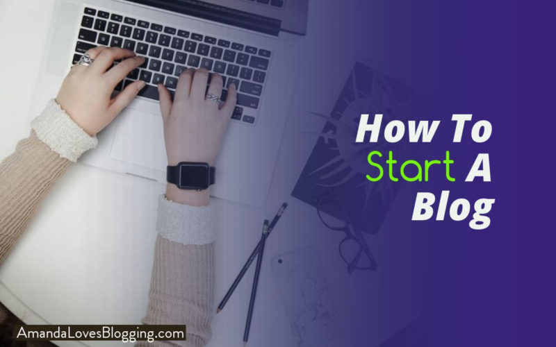 How to Start a Successful Blog in 10 Steps and Make Money Online